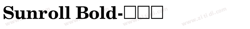 Sunroll Bold字体转换